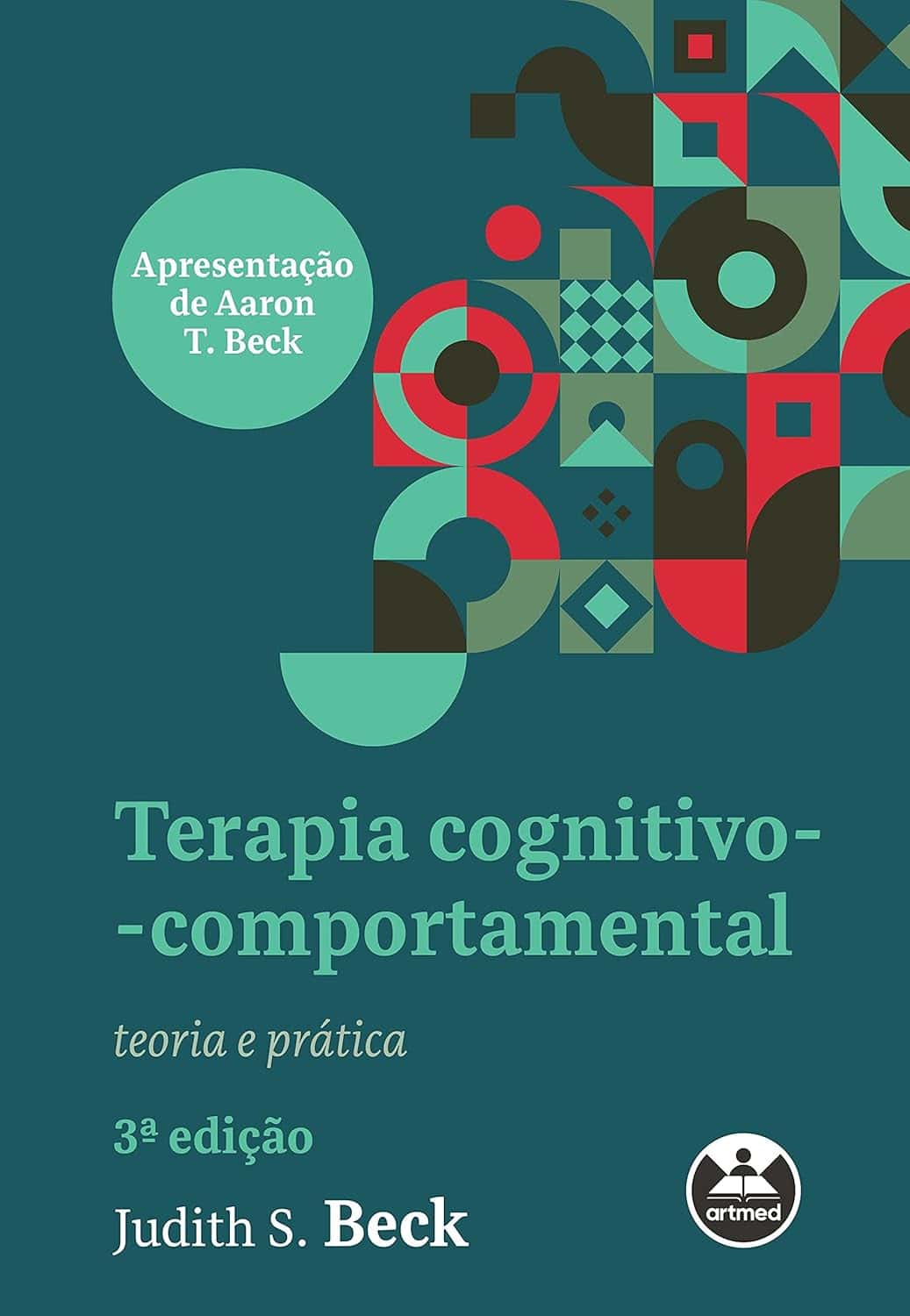 Terapia Cognitivo-Comportamental - Judith Beck